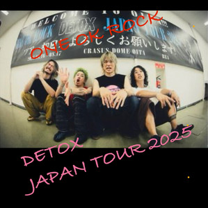 🔥ONE OK ROCK 2025 DETOX JAPAN TOUR クラサスドーム大分 ワンオク