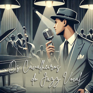 Os Cavalheiros do Jazz Vocal Spotify playlist cover art