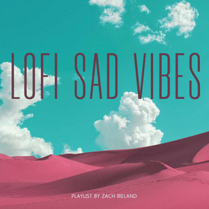 Lofi Sad vibes cover