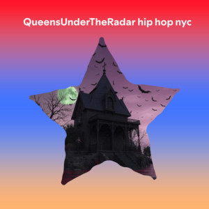QueensUnderTheRadar hip hop nyc cover
