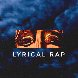 Lyrical Rap playlist cover