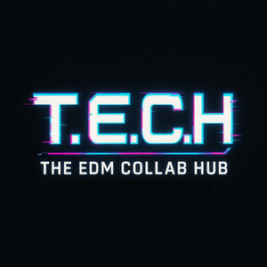 TECH Release Radar - playlist by T.E.C.H. - The EDM Collab Hub | Spotify