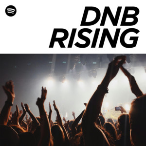DnB Rising | Top 300 Drum & Bass  playlist cover