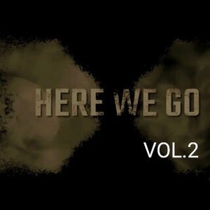 HERE WE GO VOL.2
