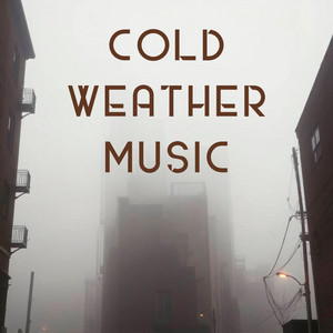 Relaxing Cold Weather Music - playlist by TheIndieDude | Spotify