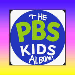 The PBS KIDS Album! - playlist by Nette | Spotify