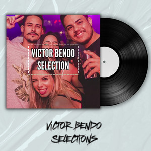 Victor Bendo Selection