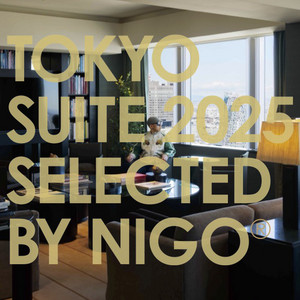 邦楽 TOKYO SUITE Selected by NIGO human made TOKYO SUITE 2025 SELECTED BY NIGO®︎ - playlist by Casa BRUTUS