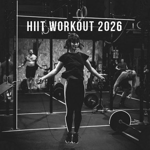 HIIT Workout 2026 💪 playlist cover