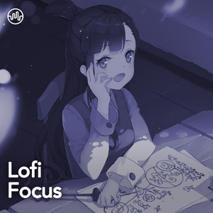 Lofi focus - chill hip hop to study, focus and relax. Spotify playlist cover art