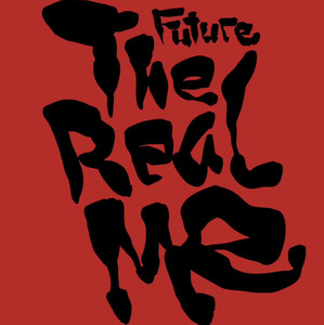 Radio (The Real Me 💿) - Future
