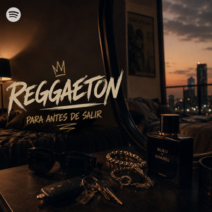 Reggaeton Before Going Out