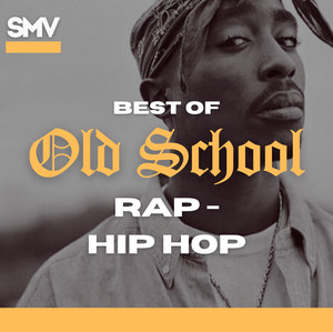 Best Of Old School Rap/Hip Hop playlist cover