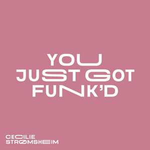 You Just Got Funk'd cover