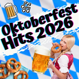 Oktoberfest Hits 2026