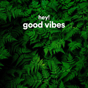 Good Vibes playlist cover
