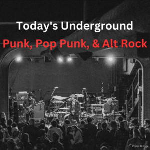 Today's Underground Punk, Pop Punk, & Alt Rock cover