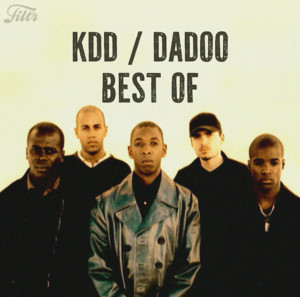 KDD & Dadoo : Best of - playlist by Filtr France | Spotify