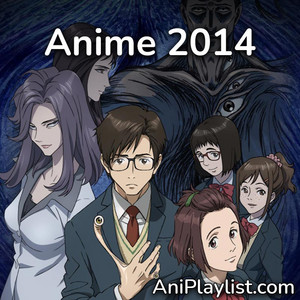 Anime Songs 2014 - playlist by AniPlaylist | Spotify