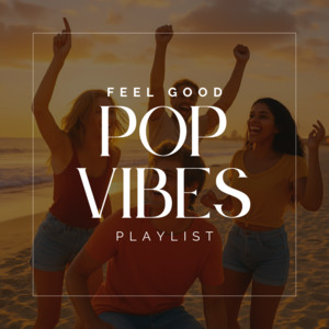 Feel‑Good Pop Vibes cover
