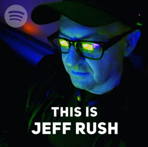 レアインディ R&B ソウルJEFF RUSH Jeff Rush | Spotify