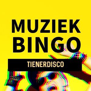 Muziekbingo - Tienerdisco 🎉 playlist cover