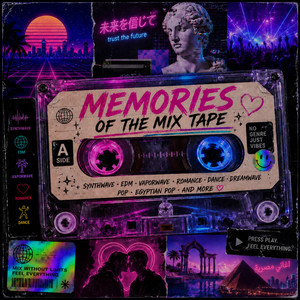 Memories Of The Mix Tape
