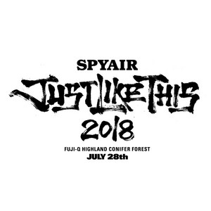 邦楽 SPYAIR JUST LIKE THIS 2018 JUST LIKE THIS 2018 - playlist by SPYAIR_Official | Spotify
