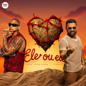 FALA A VERDADE NÃO ME NEGUE AMOR - LÉO SANTANA E PABLO playlist cover