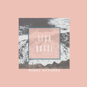 TECH HOUSE | your imagination is the party you need cover