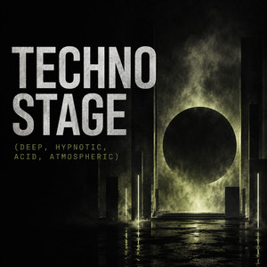 Techno Stage  (Deep, Hypnotic, Acid, Atmospheric) Spotify playlist cover art