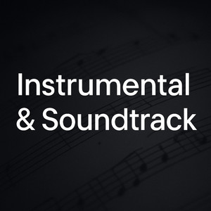Instrumental & Soundtrack - playlist by Melodify Records | Spotify