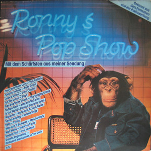 Ronny's Pop Show (Mit Dem Schärfsten Aus Meiner Sendung)