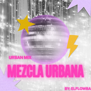 MEZCLA URBANA / URBAN MIX (música urbana 2026) playlist cover