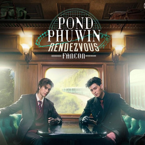PondPhuwin Rendezvous Fancon - playlist by Alicia Majolica | Spotify