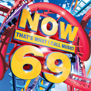 NOW! 69 (2015) - playlist by NOW That's What I Call Music! - South ...
