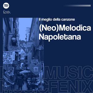 Il Meglio Della Canzone (Neo)Melodica Napoletana