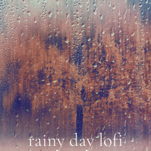 Rainy Day LoFi Spotify playlist cover art