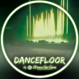 DANCEFLOOR by streamforfame.com cover