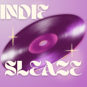 INDIE SLEAZE REVIVAL 2024 cover
