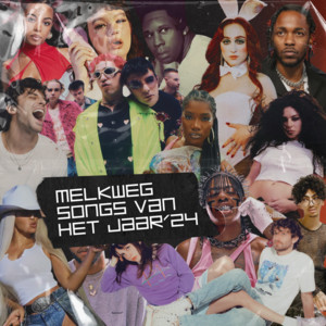 Song van het Jaar '24 - playlist by Melkweg Amsterdam | Spotify