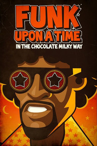 Funk Upon a Time in the Chocolate milky way cover
