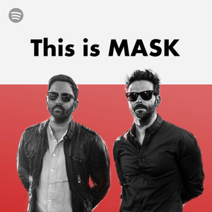 This is MASK playlist cover
