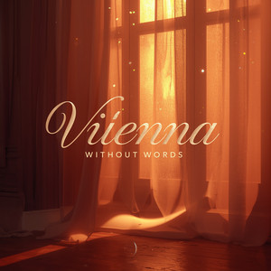 Vienna Without Words [instrumental] [Updated Weekly]