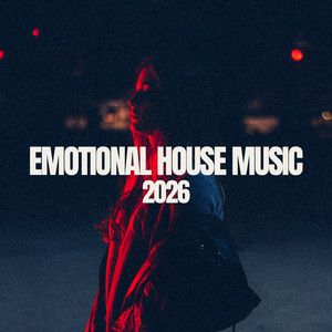 Emotional House Music 2026 Spotify playlist cover art