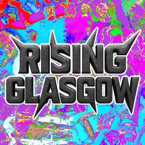 Rising Glasgow