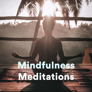 Mindfulness Guided Meditations - Guided Meditations - Meditation Music - Spiritual Meditation playlist cover