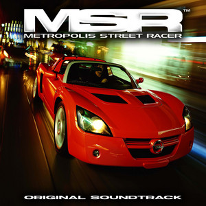 MSR: Metropolis Street Racer Original Soundtrack - playlist by Kowto ...