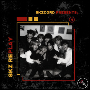 skz replay 📼 - playlist by skzcord | Spotify