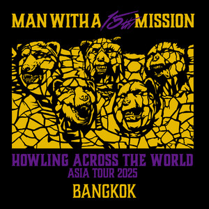 ミュージック Man ASIA TOUR HOWLINGACROSS THE WORLD' ASIA TOUR 2025 - playlist by MAN WITH A
